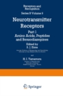 Image for Neurotransmitter Receptors: Part 1 Amino Acids, Peptides and Benzodiazepines