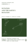 Image for Nutation and the Earth&#39;s Rotation