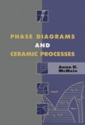 Image for Phase diagrams and ceramic processes