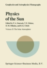 Image for Physics of the Sun: Volume II: The Solar Atmosphere