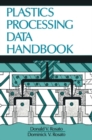 Image for Plastics Processing Data Handbook