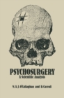 Image for Psychosurgery: a scientific analysis
