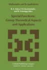 Image for Special Functions: Group Theoretical Aspects and Applications