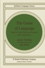 Image for Game of Language: Studies in Game-Theoretical Semantics and Its Applications : v.22