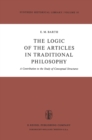 Image for The logic of the articles in traditional philosophy: a contribution to the study of conceptual structures : vol. 10