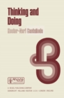 Image for Thinking and Doing: The Philosophical Foundations of Institutions