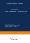 Image for Transactions of the Tenth Prague Conference on Information Theory, Statistical Decision Functions, Random Processes: held at Prague, from July 7 to 11, 1986