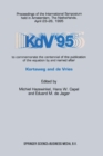 Image for KdV &#39;95: Proceedings of the International Symposium held in Amsterdam, The Netherlands, April 23-26, 1995, to commemorate the centennial of the publication of the equation by and named after Korteweg and de Vries