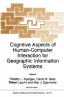 Image for Cognitive Aspects of Human-Computer Interaction for Geographic Information Systems