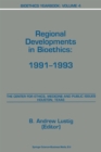 Image for Bioethics Yearbook: Regional Developments in Bioethics: 1991-1993