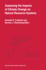 Image for Assessing the Impacts of Climate Change on Natural Resource Systems
