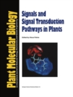 Image for Signals and signal transduction pathways in plants
