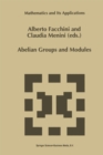 Image for Abelian Groups and Modules: Proceedings of the Padova Conference, Padova, Italy, June 23-July 1, 1994