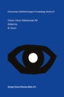 Image for Colour Vision Deficiencies XII: Proceedings of the twelfth Symposium of the International Research Group on Colour Vision Deficiencies, held in Tubingen, Germany July 18-22, 1993
