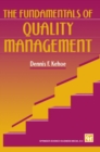 Image for The fundamentals of quality management