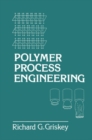 Image for Polymer Process Engineering