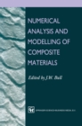 Image for Numerical analysis and modelling of composite materials