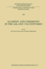 Image for Alchemy and chemistry in the 16th and 17th centuries