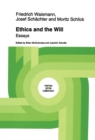 Image for Ethics and the Will: Essays