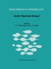 Image for Aquatic Oligochaete Biology V: Proceedings of the 5th Oligochaete Symposium, held in Tallinn, Estonia, 1991