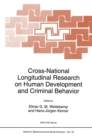 Image for Cross-National Longitudinal Research on Human Development and Criminal Behavior
