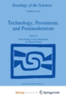 Image for Technology, Pessimism, and Postmodernism