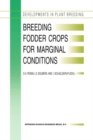 Image for Breeding Fodder Crops for Marginal Conditions: Proceedings of the 18th Eucarpia Fodder Crops Section Meeting, Loen, Norway, 25-28 August 1993