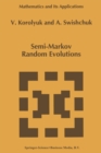 Image for Semi-Markov Random Evolutions