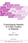 Image for Cosmological aspects of X-ray clusters of galaxies