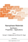 Image for Nanophase materials: synthesis - properties - applications