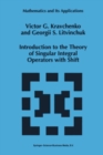 Image for Introduction to the theory of singular integral operators with shift