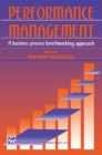 Image for Performance Management: A business process benchmarking approach