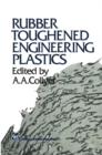 Image for Rubber Toughened Engineering Plastics