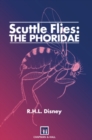 Image for Scuttle flies: the phoridae