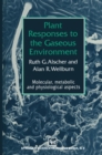 Image for Plant responses to the gaseous environment