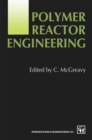 Image for Polymer reactor engineering