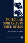 Image for Molecular similarity in drug design