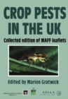 Image for Crop Pests in the UK: Collected edition of MAFF leaflets