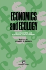 Image for Economics and Ecology: New frontiers and sustainable development