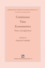 Image for Continuous-Time Econometrics: Theory and applications : 12