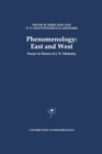 Image for Phenomenology: East and West : essays in honor of J.N. Mohanty : v. 13