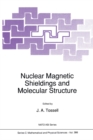 Image for Nuclear Magnetic Shieldings and Molecular Structure