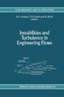 Image for Instabilities and Turbulence in Engineering Flows