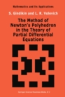 Image for The method of Newton&#39;s polyhedron in the theory of partial differential equations