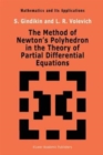 Image for The Method of Newton&#39;s Polyhedron in the Theory of Partial Differential Equations