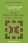 Image for Topics in Engineering Mathematics: Modeling and Methods