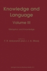 Image for Knowledge and Language: Volume III Metaphor and Knowledge