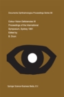Image for Colour Vision Deficiencies XI: Proceedings of the eleventh Symposium of the International Research Group on Colour Vision Deficiencies, held in Sydney, Australia 21-23 June 1991 including the joint IRGCVD-AIC Meeting on Mechanisms of Colour Vision 24 June 1991 : v.56