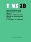 Image for Towards the rational use of high salinity tolerant plants: proceedings of the First ASWAS Conference, December 8-15, 1990 at the United Arab Emirates University, Al Ain, United Arab Emirates