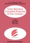 Image for Grain Boundary Controlled Properties of Fine Ceramics: JFCC Workshop Series: Materials Processing and Design